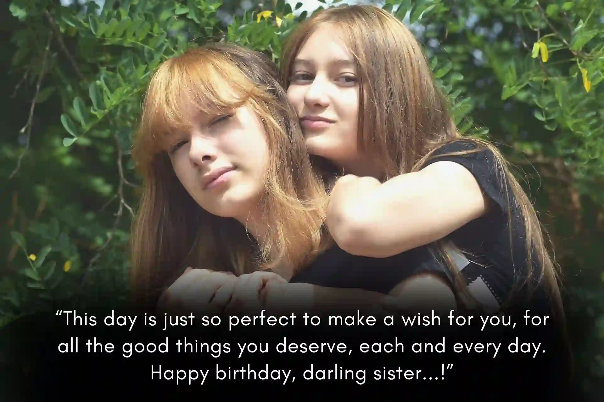 Best Birthday Wishes For Elder Sister