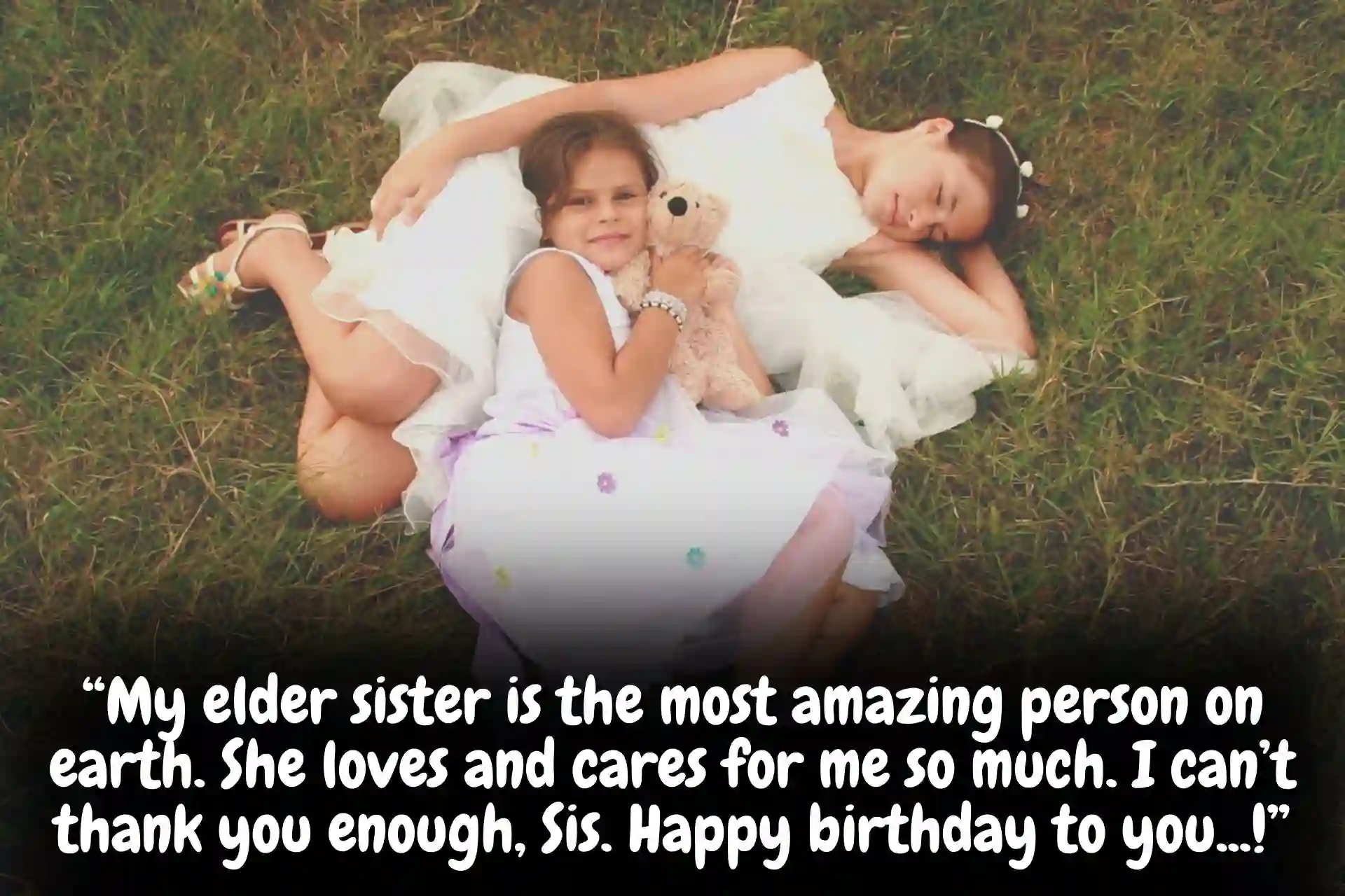 Happy Birthday For Elder Sister