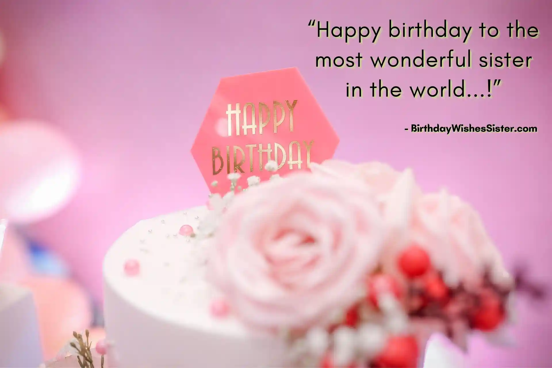 Heart Touching Birthday Quotes For Sister