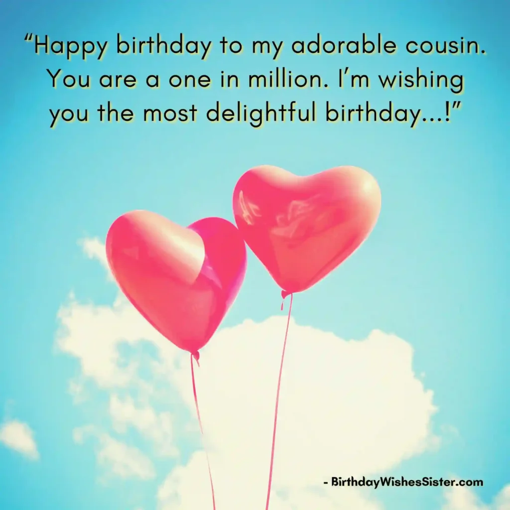 Heart Touching Birthday Wishes For Cousin Sister