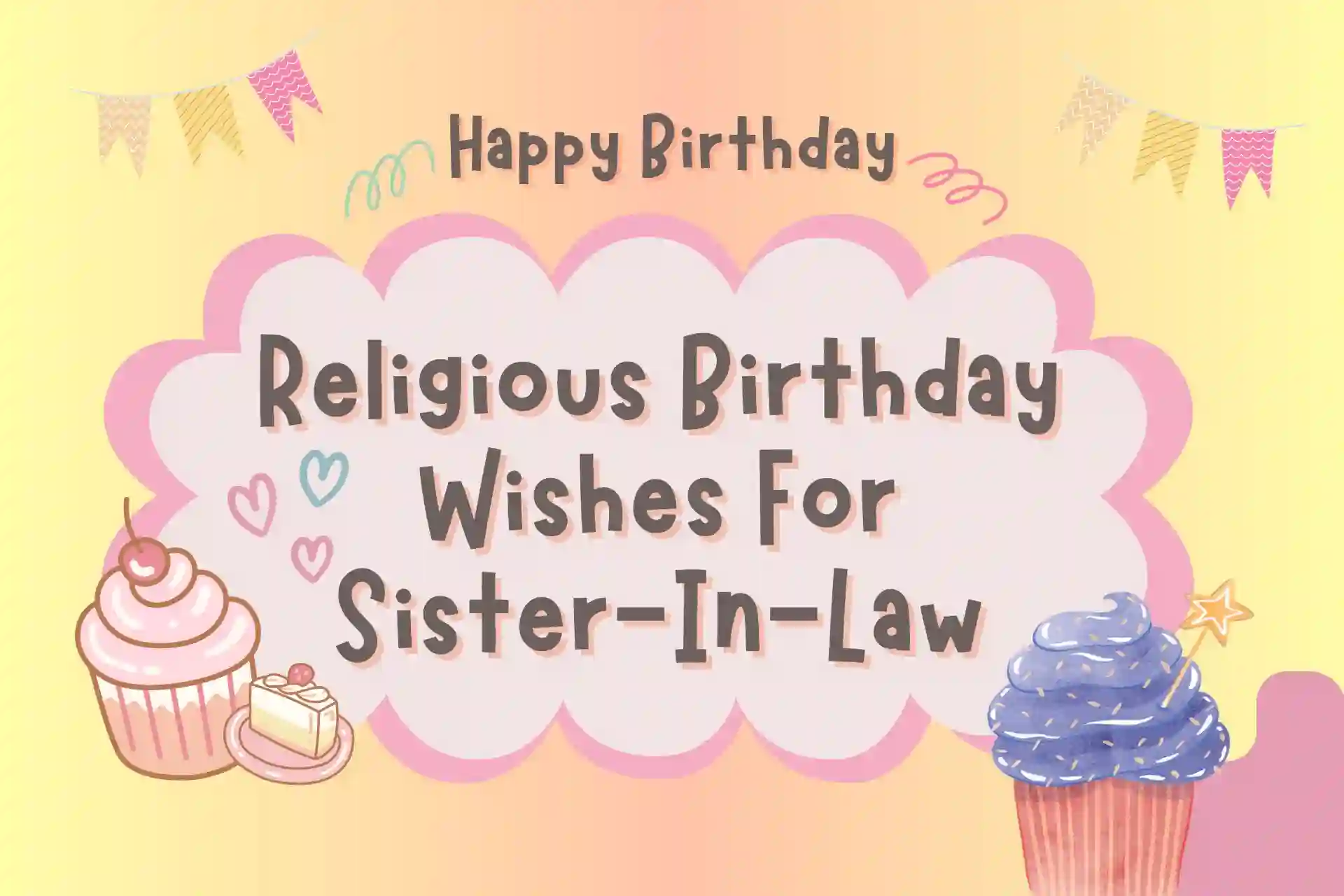 Religious Birthday Wishes For Sister In Law