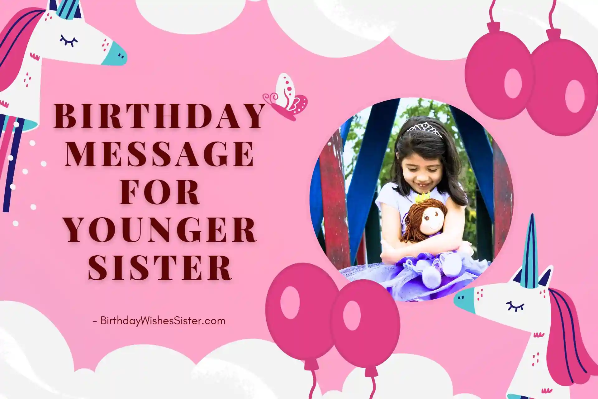 Birthday Message For Younger Sister