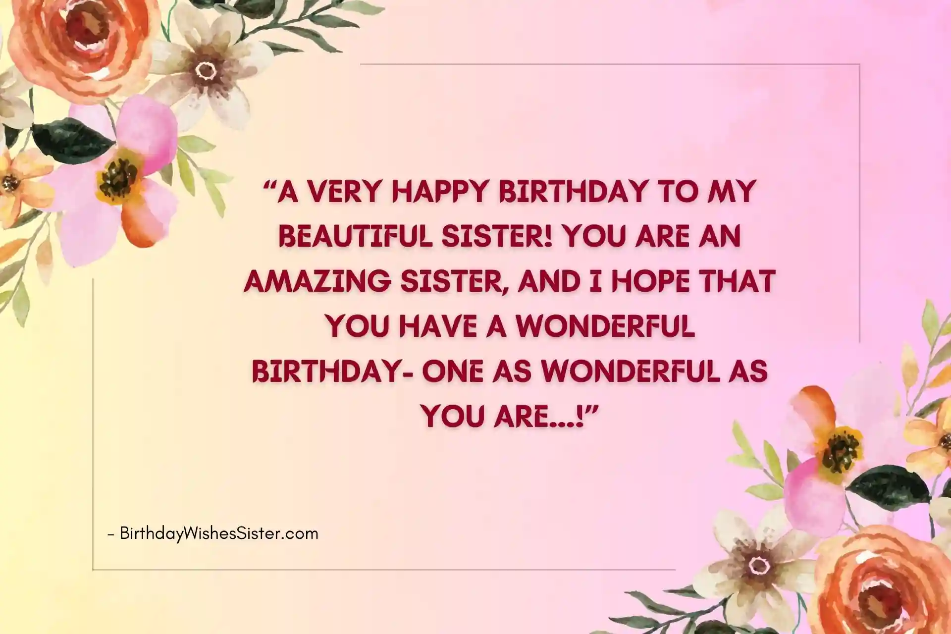 310+ Blessing Birthday Wishes For Sister Quotes