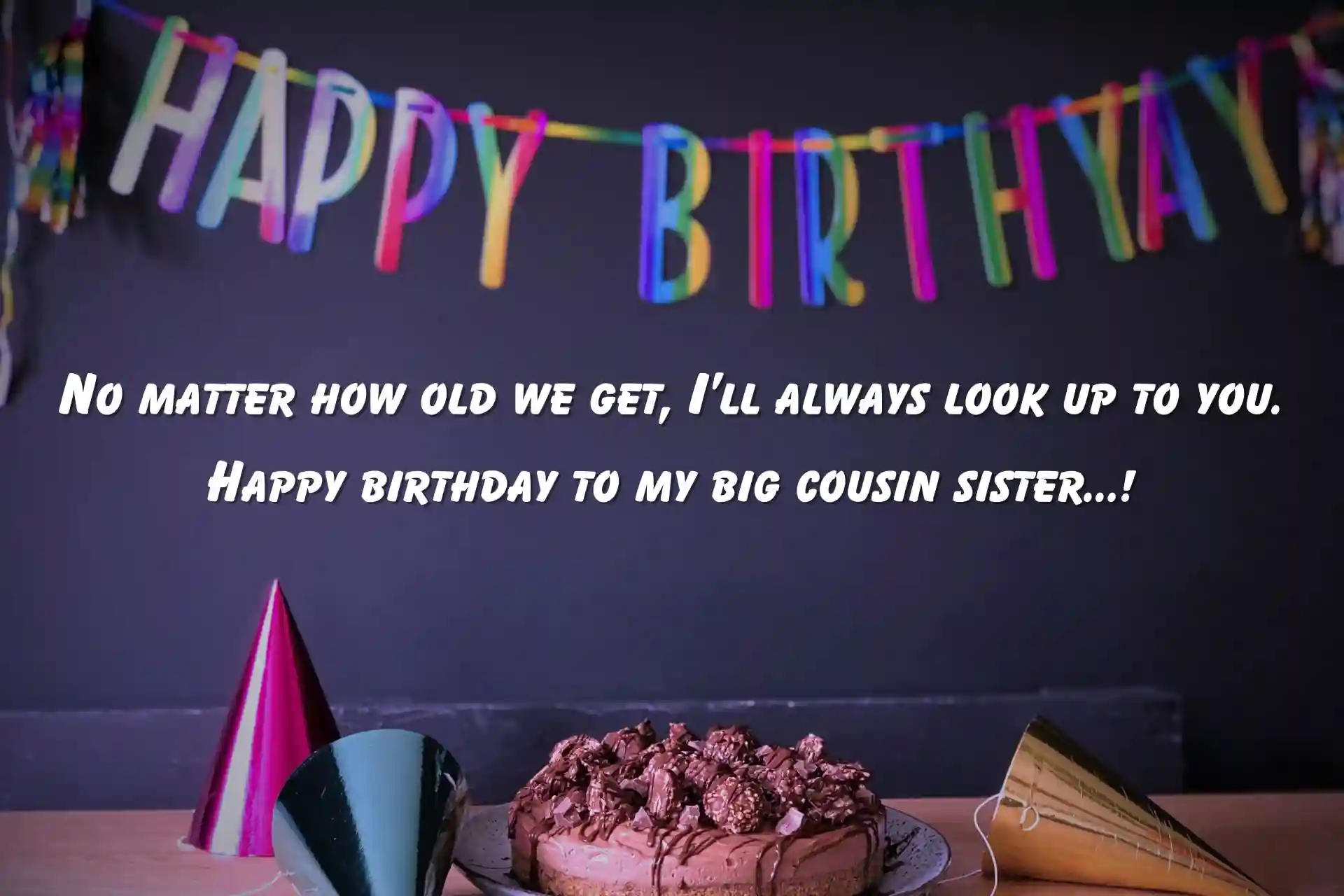 Birthday Wishes For Elder Cousin Sister, Birthday Wishes For Cousin Sister