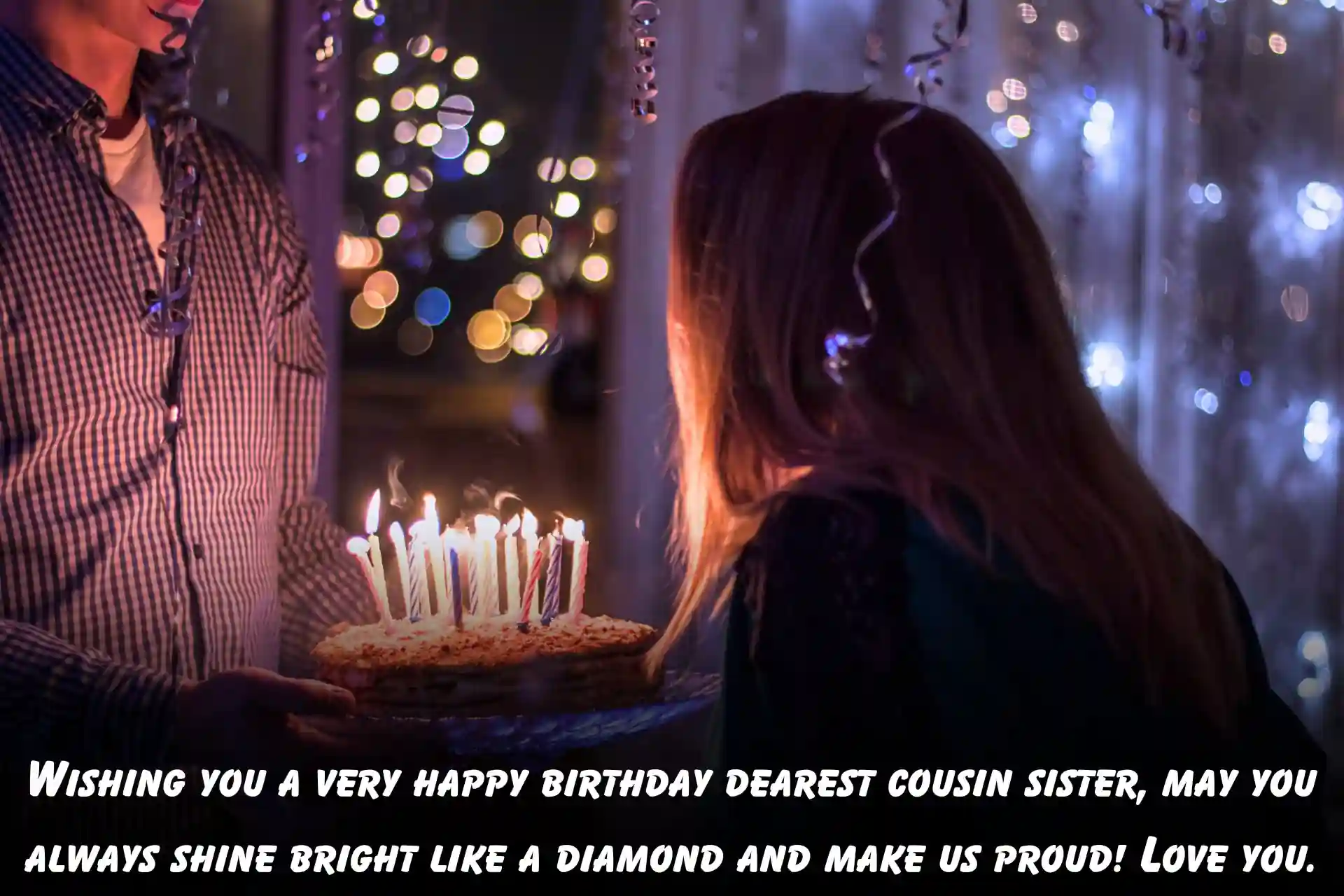 Birthday Wishes For My Cousin Sister, Birthday Wishes For Cousin Sister
