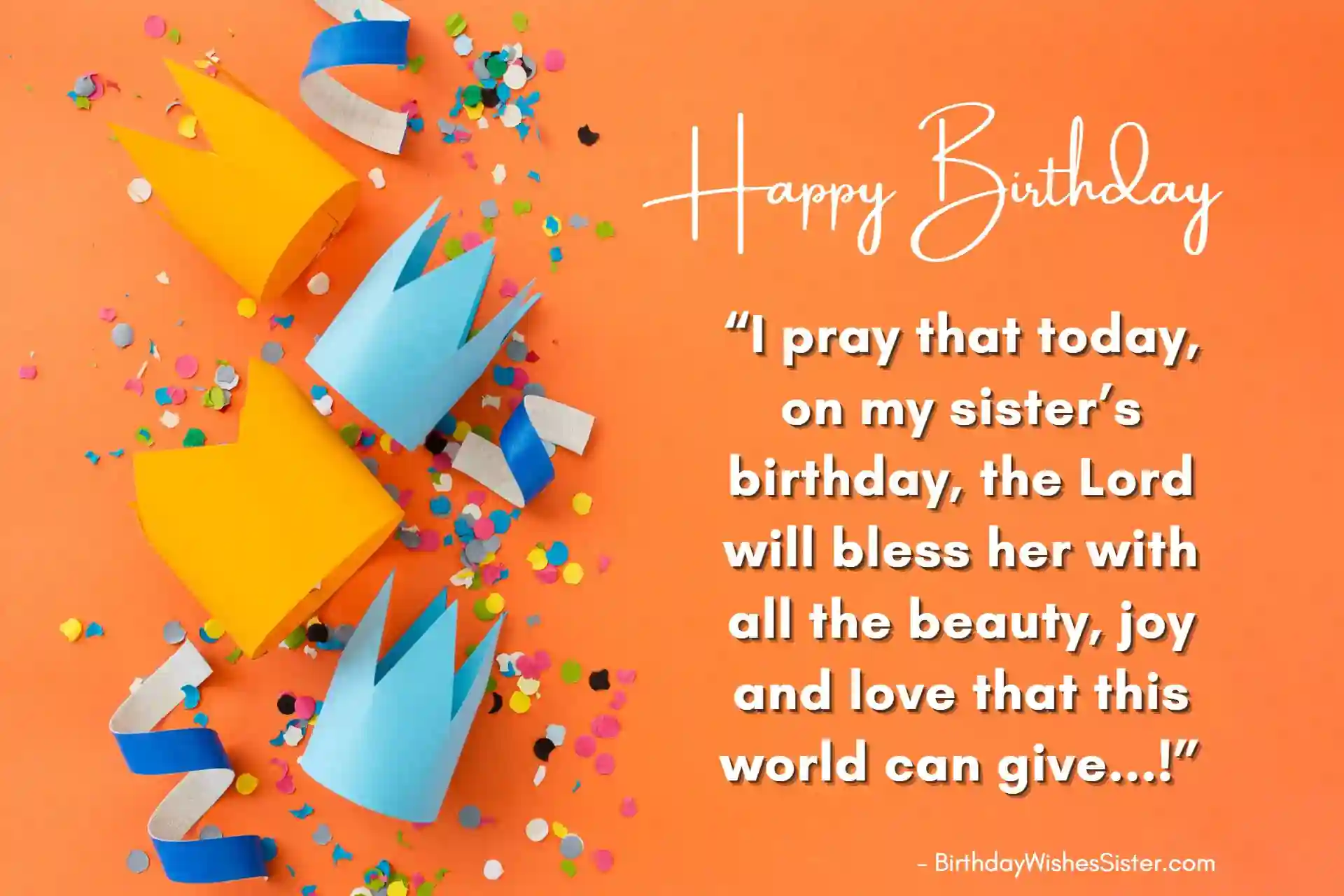 Blessing Sister Birthday Wishes, Birthday Wishes For Sister