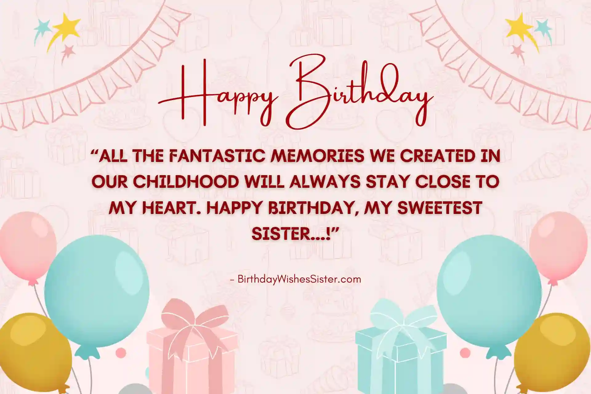 220+ Best Short Birthday Wishes For Sister In 2024