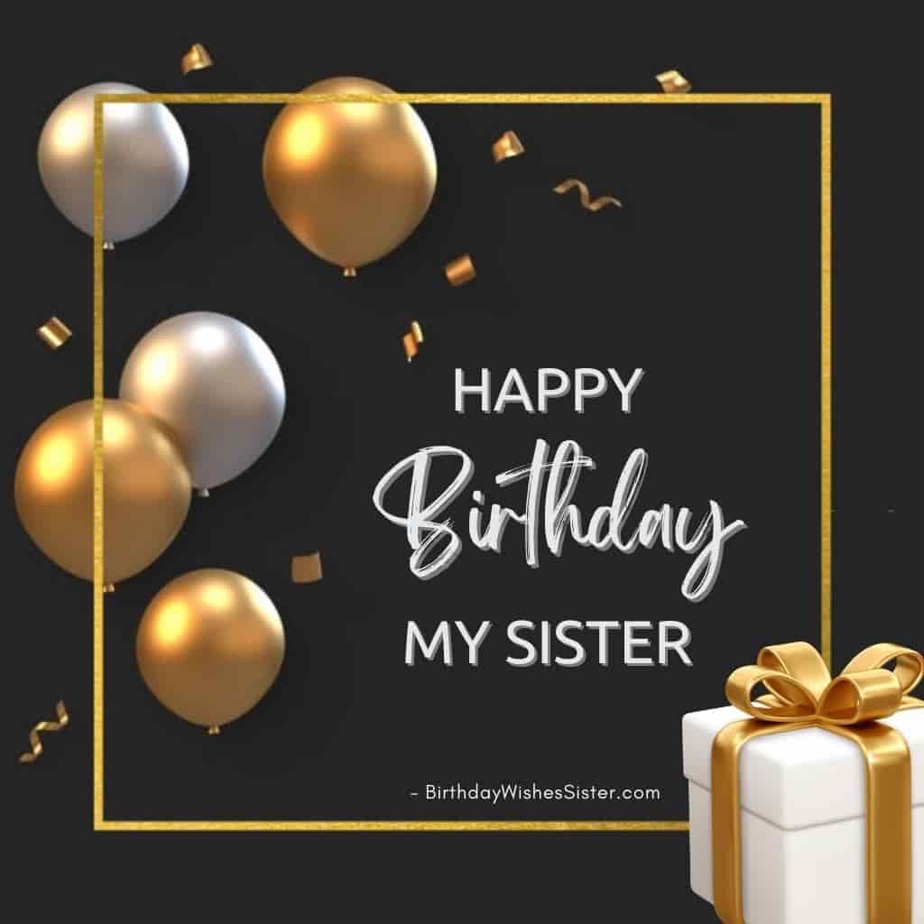 Download Happy Birthday Sister Images, Birthday Wishes For Sister