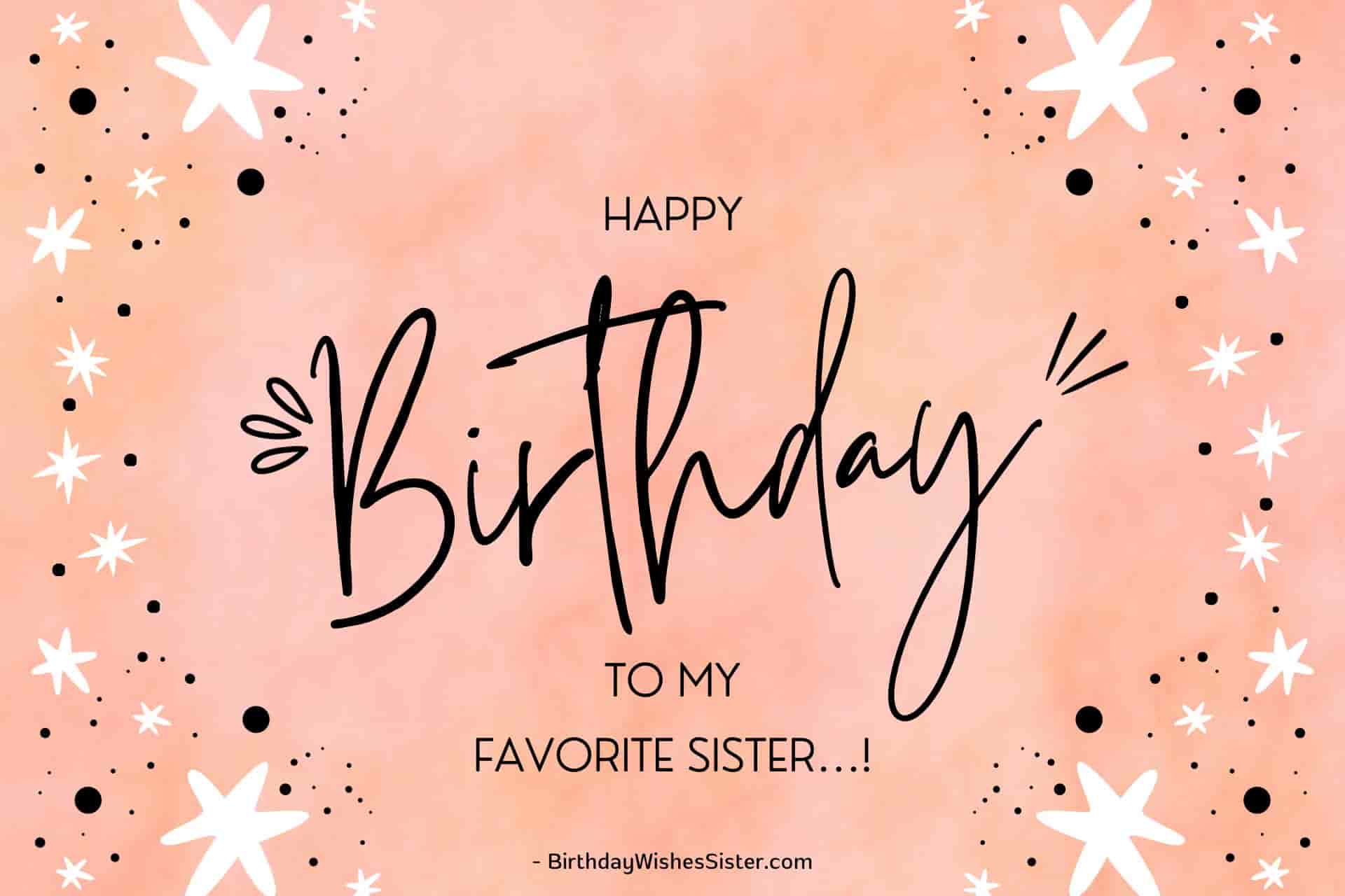 Happy Birthday My Lovely Sister, Birthday Wishes To My Sister