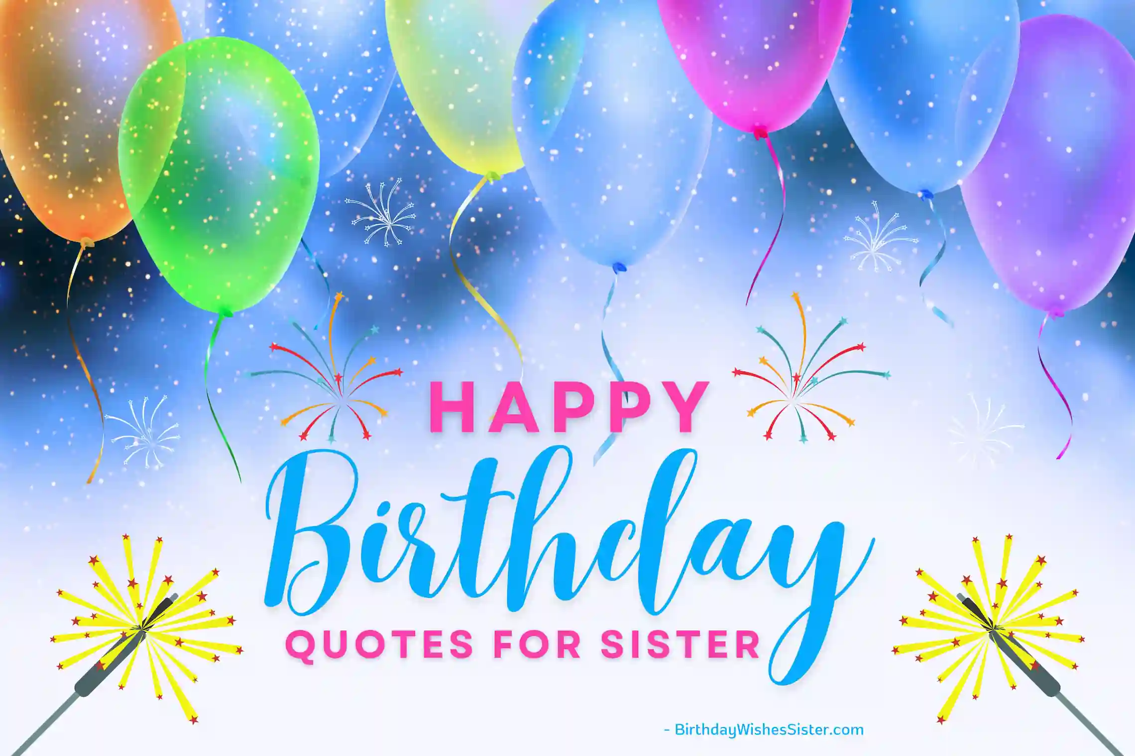 Happy Birthday Quotes For Sister