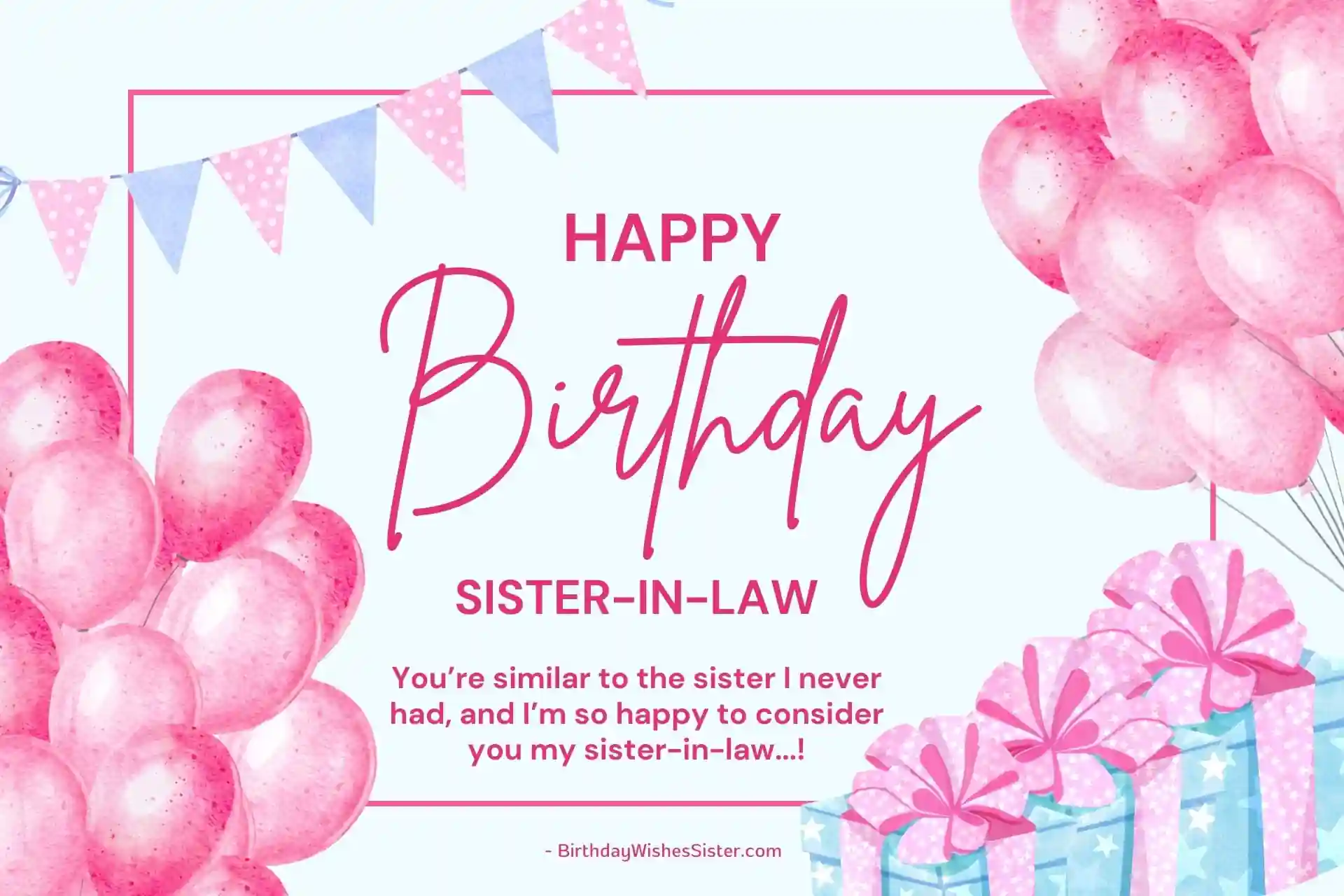 Happy Birthday Sister In Law Quotes, Happy Birthday Sister Quotes