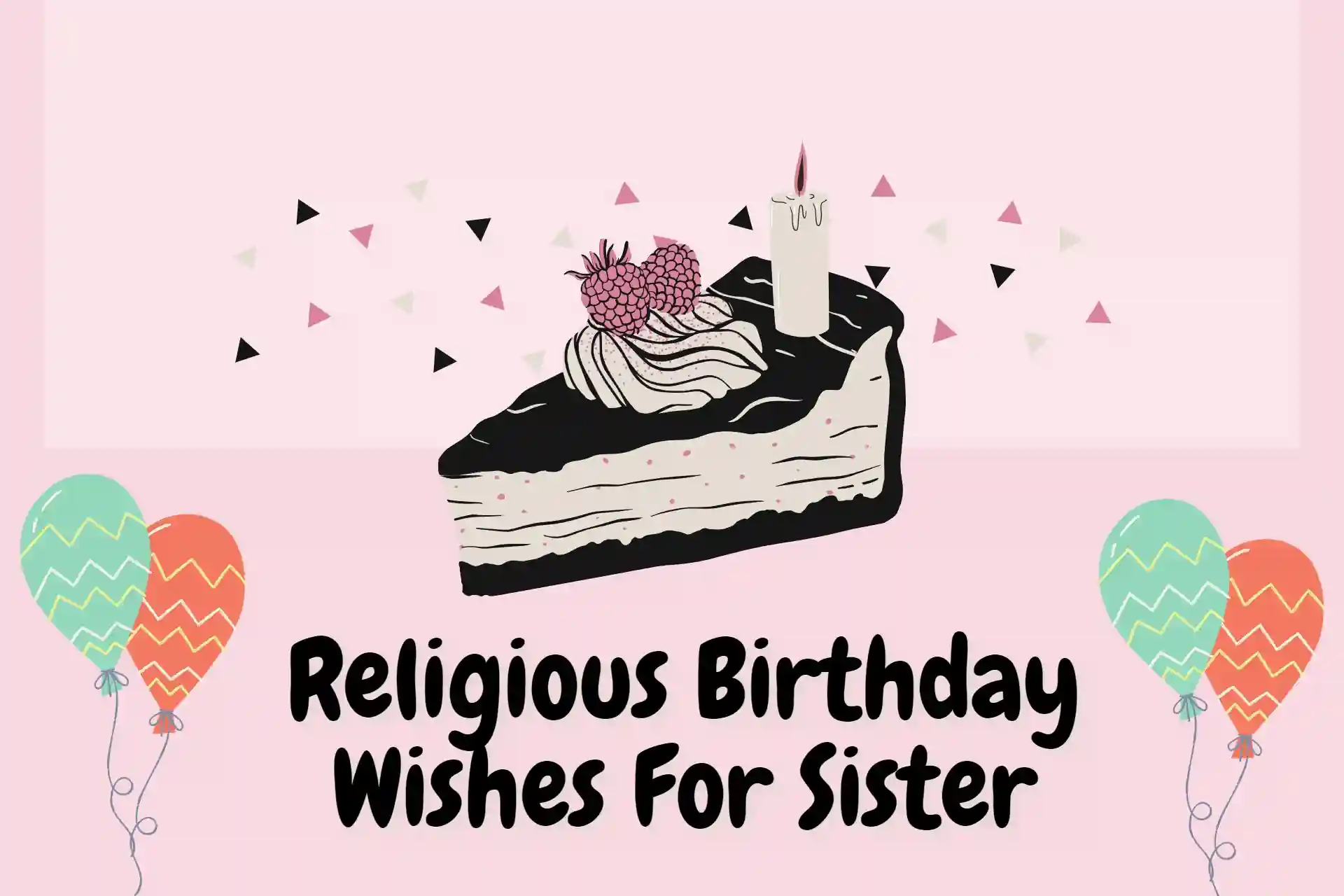 Religious Birthday Wishes For Sister