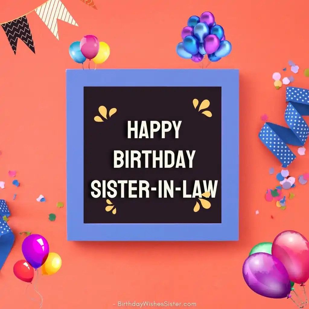 Sister In Law Birthday Wishes Images